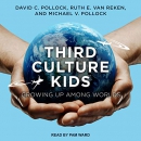 Third Culture Kids by David C. Pollock
