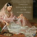Daughters of the Sun by Ira Mukhoty