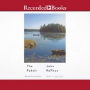 The Patch by John McPhee