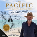 The Pacific: In the Wake of Captain Cook, with Sam Neill by Meaghan Wilson Anastasios