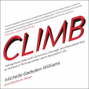 Climb: Taking Every Step with Conviction by Michelle Gadsden-Williams
