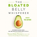 The Bloated Belly Whisperer by Tamara Duker Freuman