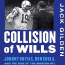 Collision of Wills by Jack Gilden