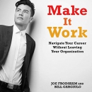 Make It Work by Joe Frodsham