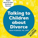 Talking to Children about Divorce by Jean McBride