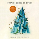 Darwin Comes to Town: How the Urban Jungle Drives Evolution by Menno Schilthuizen