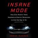 Insane Mode by Hamish McKenzie