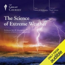 The Science of Extreme Weather by Eric R. Snodgrass