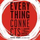 Everything Connects by Faisal Hoque