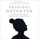 Prodigal Daughter by Rob Koke