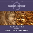 Creative Mythology by Joseph Campbell