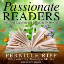 Passionate Readers by Pernille Ripp