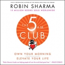 The 5AM Club by Robin Sharma