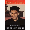 His Bright Light by Danielle Steel