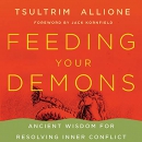 Feeding Your Demons by Tsultrim Allione