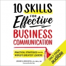 10 Skills for Effective Business Communication by Jessica Higgins