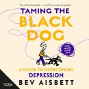 Taming the Black Dog by Bev Aisbett