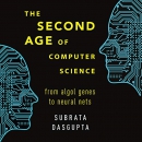 The Second Age of Computer Science by Subrata Dasgupta