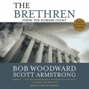The Brethren: Inside the Supreme Court by Bob Woodward