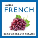 Learn French: 3000 Essential Words and Phrases
