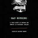 Say Nothing by Patrick Radden Keefe