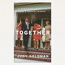 Together: A Memoir of a Marriage and a Medical Mishap by Judy Goldman