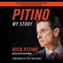 Pitino: My Story by Rick Pitino