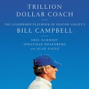 Trillion Dollar Coach by Eric Schmidt