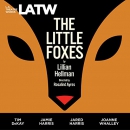 The Little Foxes by Lillian Hellman