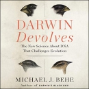 Darwin Devolves by Michael Behe