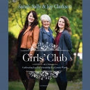 Girls' Club by Sally Clarkson