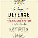 An Elegant Defense by Matt Richtel