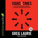 Signs of the Times by Greg Laurie