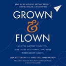 Grown and Flown by Lisa Heffernan
