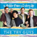 The Hidden Power of F*cking Up by Keith Habersberger