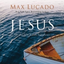 Jesus: The God Who Knows Your Name by Max Lucado