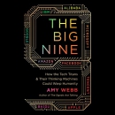 The Big Nine by Amy Webb