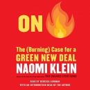 On Fire: The Case for the Green New Deal by Naomi Klein