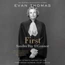 First: Sandra Day O'Connor by Evan Thomas