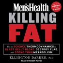Men's Health Killing Fat by Ellington Darden