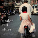 Under Red Skies by Karoline Kan