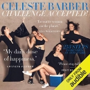 Challenge Accepted!: 253 Steps to Becoming an Anti-It Girl by Celeste Barber