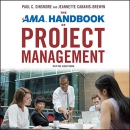 The AMA Handbook of Project Management by Paul C. Dinsmore