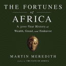 The Fortunes of Africa by Martin Meredith