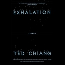 Exhalation by Ted Chiang