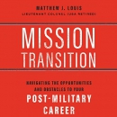 Mission Transition by Matthew J. Louis