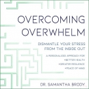 Overcoming Overwhelm by Samantha Brody