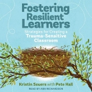 Fostering Resilient Learners by Kristin Souers
