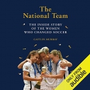 The National Team by Caitlin Murray