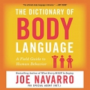 The Dictionary of Body Language by Joe Navarro